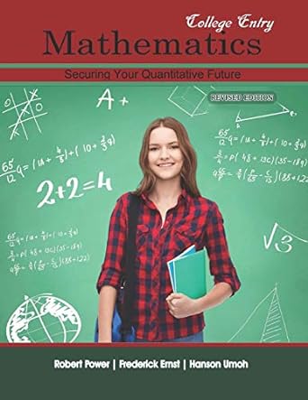 college entry mathematics securing your quantitative future 1st edition mr frederick joseph ernst ,mr robert