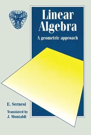linear algebra 1st edition e sernesi 0412406802, 978-0412406805