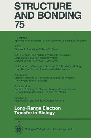 structure and bonding 75 long range electron transfer in biology 1st edition patrick bertrand ,bruce e bowler