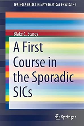 a first course in the sporadic sics 1st edition blake c stacey 3030761037, 978-3030761035
