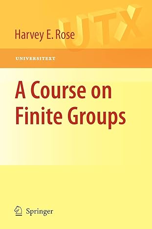 a course on finite groups 2009th edition h e rose 1848828888, 978-1848828889