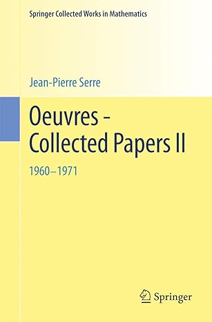 oeuvres collected papers ii 1960 1971 1st edition jean pierre serre 3642377254, 978-3642377259