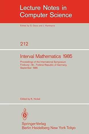 interval mathematics 1985 proceedings of the international symposium freiburg i br federal republic of