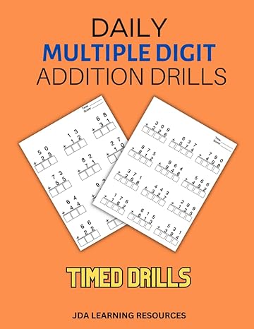 daily multiple digit addition drills master addition with timed drills 1st edition jady alvarez 979-8398865226