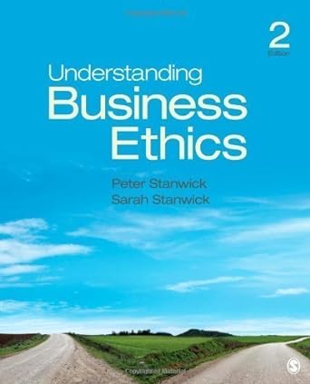 understanding business ethics 2nd edition peter starwick b00e6tbcki