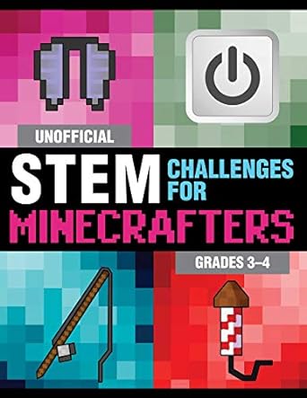 unofficial stem challenges for minecrafters grades 3-4 1st edition sky pony press, amanda brack 1510737588,