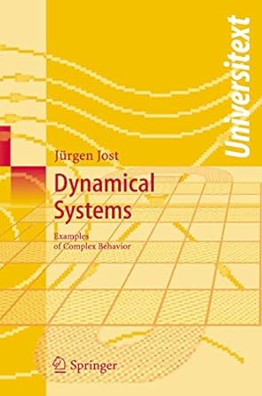 dynamical systems examples of complex behaviour 2005th edition j rgen jost 3540229086, 978-3540229087