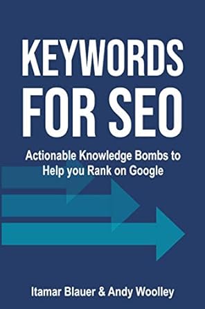 Keywords For Seo Actionable Knowledge Bombs To Help You Rank On Google