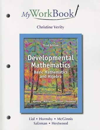 Myworkbook For Developmental Mathematics Basic Mathematics And Algebra