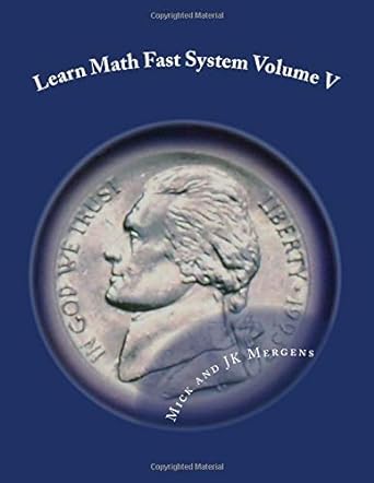 learn math fast system volume v algebra 1 7th edition mick mergens ,j k mergens 1725988119, 978-1725988118