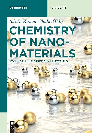 chemistry of nano materials volume 2 multifunctional materials 1st edition s s r kumar challa 3110344912,