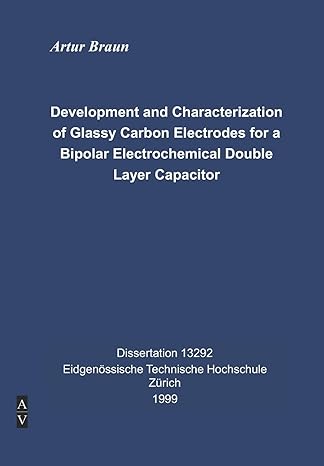 development and characterization of glassy carbon electrodes for a bipolar electrochemical double layer