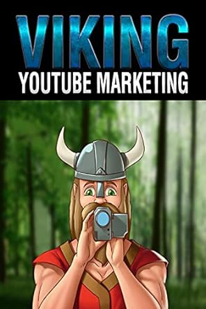viking youtube marketing 1st edition b vincent 1648303528, 978-1648303524