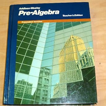 addison wesley pre algebra 1st edition phares g o'daffer 0201297361, 978-0201297362