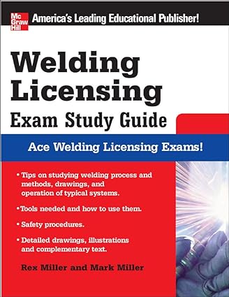 welding licensing exam study guide 1st edition rex miller 007149376x, 978-0071493765
