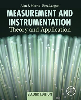 measurement and instrumentation theory and application 2nd edition alan s. morris ,reza langari 0128008849,