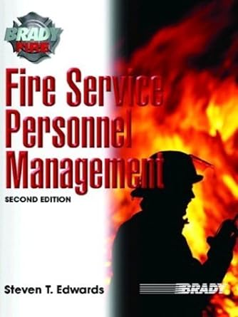 fire service personnel management by edwards steven t prentice hall 2004 hardcover 2nd edition steven t
