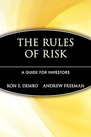 the rules of risk 1st edition ron s. dembo 0471401633, 978-0471401636