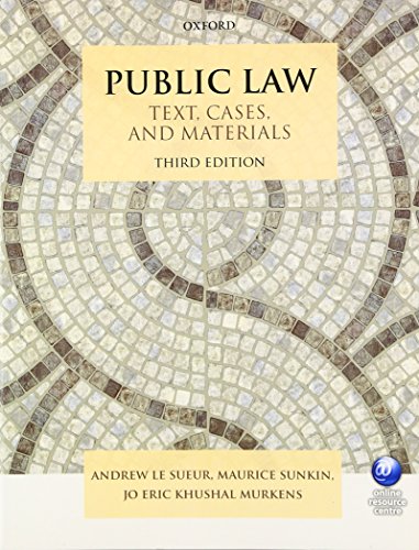public law text cases and materials 3rd edition andrew le sueur , maurice sunkin , jo eric khushal murkens