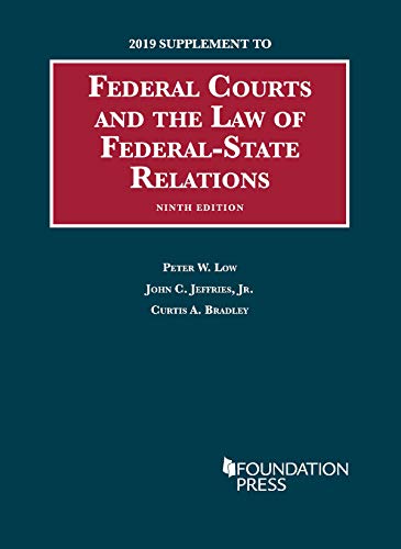 null federal courts and the law of federal state relations 9th edition peter w low , john c jeffries , curtis