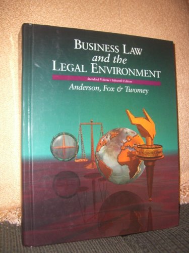 business law and the legal environment standard volume 15th edition ronald a anderson , david p twomey