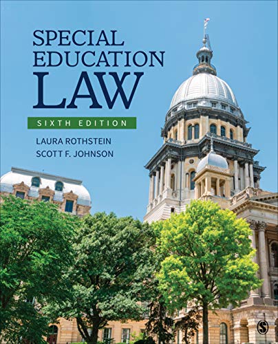 special education law 6th edition laura f rothstein , scott f johnson 1544388225, 9781544388229