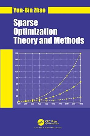 sparse optimization theory and methods 1st edition yun-bin zhao 0367781107, 978-0367781101