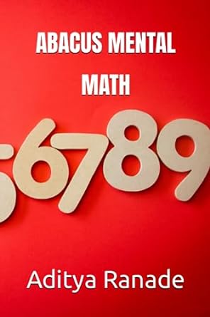 abacus mental math 1st edition aditya ranade 979-8859520046