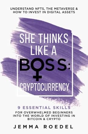 she thinks like a boss cryptocurrency 1st edition jemma roedel 979-8356875519