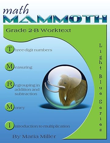math mammoth grade 2 b student worktext 1st edition maria miller 1480042625, 978-1480042629