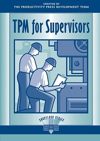 tpm for supervisors 1st edition productivity press 1563271613, 978-1563271618