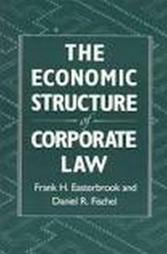 the economic structure of corporate law 1st edition frank easterbrook , daniel r fischel 067423538x,