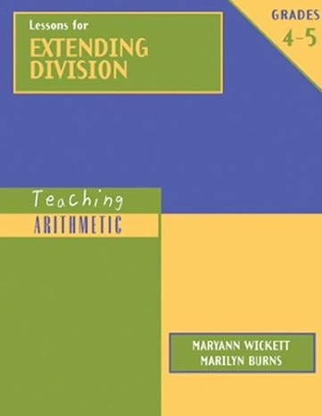 lessons for extending division teaching arithmetic grades 4 5 1st edition marilyn burns ,maryann wickett