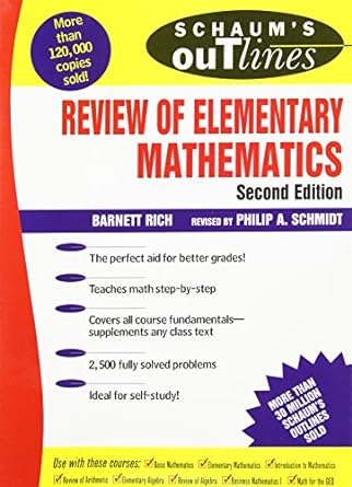 schaums outline of review of elementary mathematics 2nd edition barnett rich, philip schmidt 0070522790,