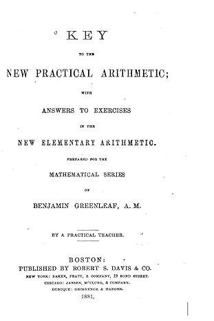 key to the new practical arithmetic with answers to exercises in the new elementary arithmetic 1st edition
