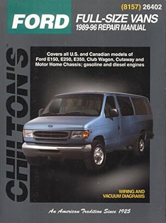 ford full size vans 1989 96 repair manual 1st edition chilton 0801988489, 978-0801988486