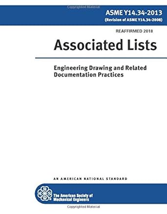 associated lists engineering drawing and related documentation practices 1st edition the american society of