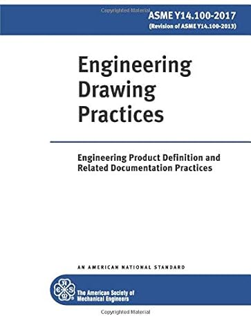 engineering drawing practices engineering product definition and related documentation practices 1st edition