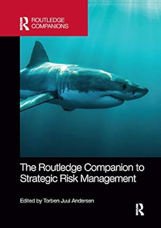 the routledge companion to strategic risk management 1st edition torben andersen 0367869543, 978-0367869540