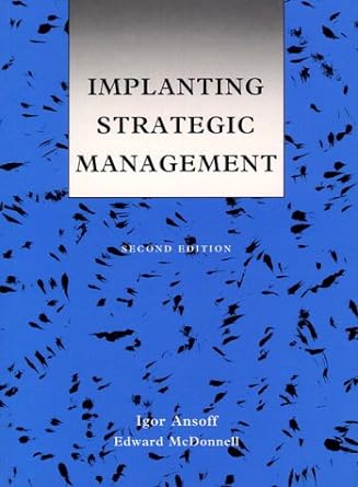 implanting strategic management 2nd edition igor ansoff ,edward mcdonnell 0134518810, 978-0134518817