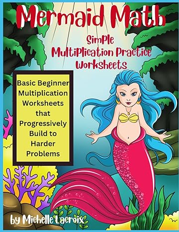 mermaid math simple multiplication practice worksheets basic beginner multiplication worksheets 1st edition