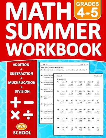 math summer workbook addition subtraction multiplication division grade 4-5 1st edition ava school