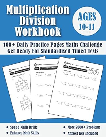 multiplication division workbook 100+ daily practice pages matths challenge get ready for standardised timed