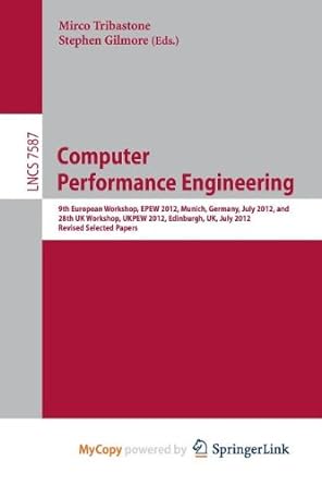 computer performance engineering 9th european workshop epew 2012 munich germany july 30 2012 and 28th uk