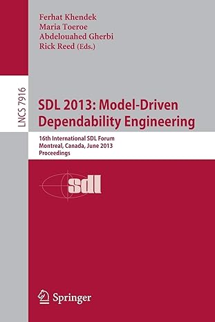 sdl 2013 model driven dependability engineering 16th international sdl forum montreal canada june 26 28 2013
