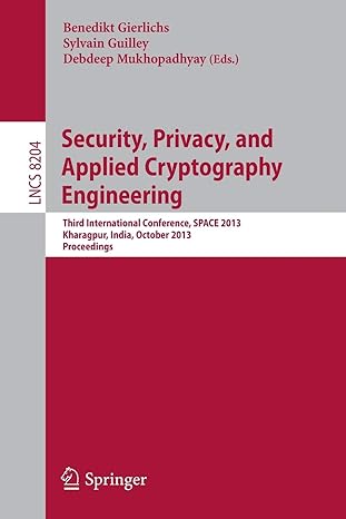 security privacy and applied cryptography engineering third international conference space 2013 kharagpur