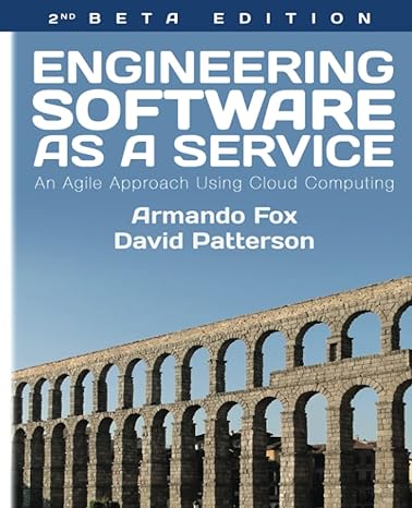 engineering software as a service an agile approach using cloud computing 1st edition armando fox ,david a.