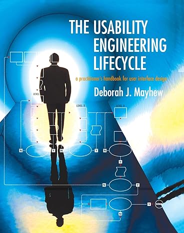 the usability engineering lifecycle a practitioner s handbook for user interface design 1st edition deborah