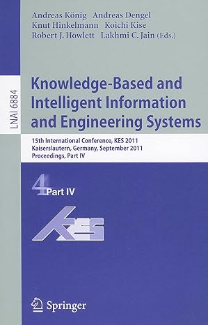 knowledge based and intelligent information and engineering systems 15th international conference kes 2011
