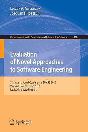 evaluation of novel approaches to software engineering 7th international conference enase 2012 wroclaw poland